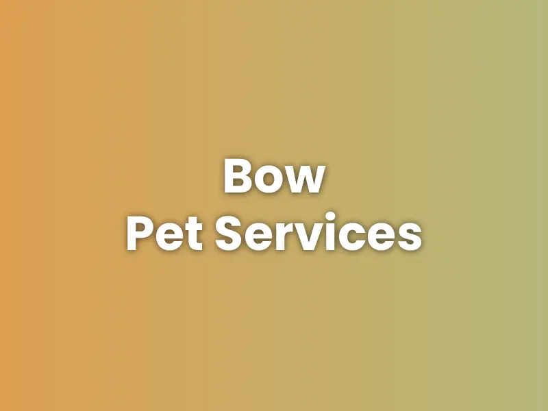 Bow Pet Services