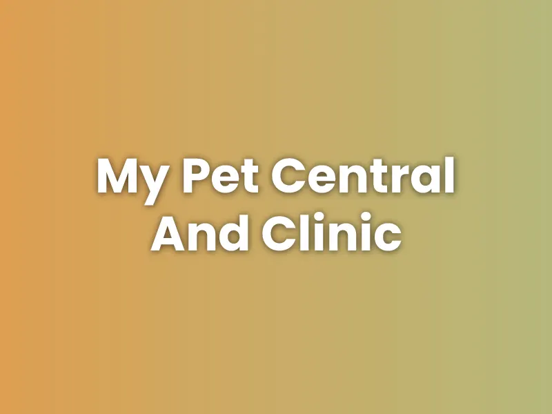 My Pet Central And Clinic