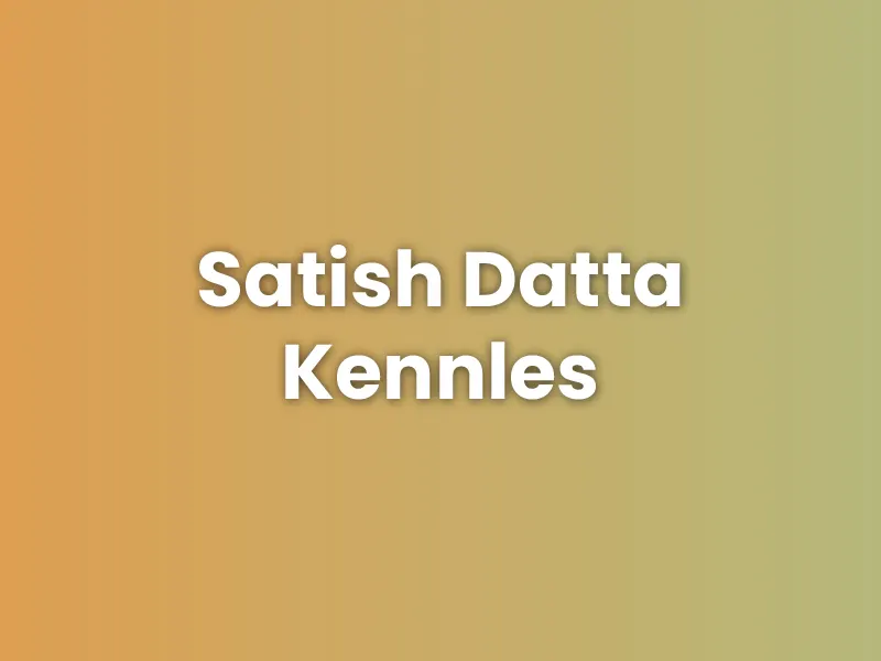 Satish Datta Kennles