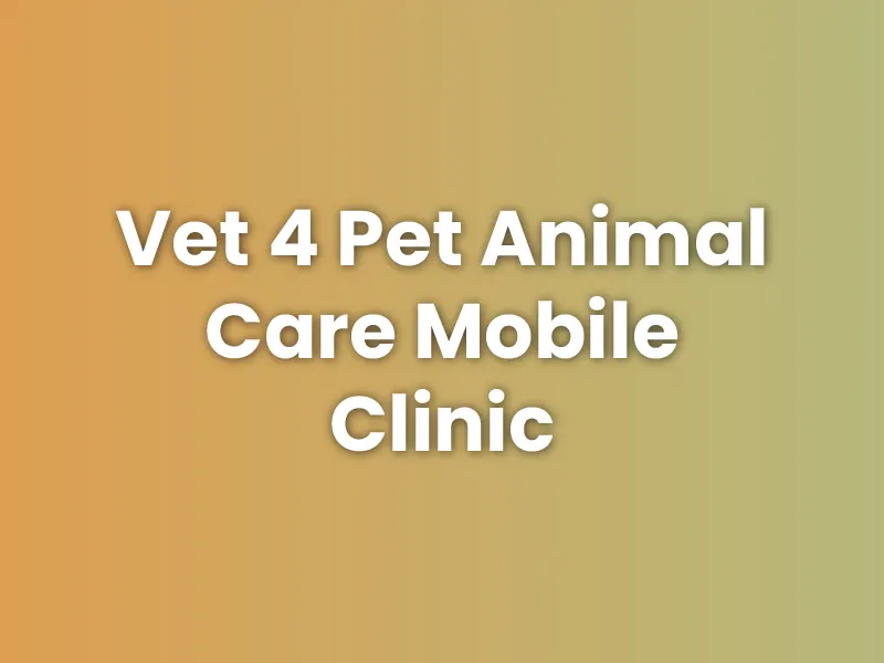 Vet 4 Pet Animal Care Mobile Clinic