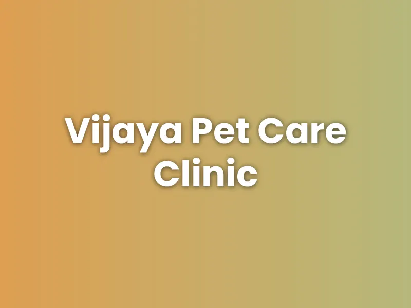 Vijaya Pet Care Clinic